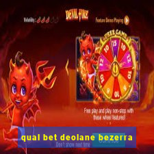 qual bet deolane bezerra